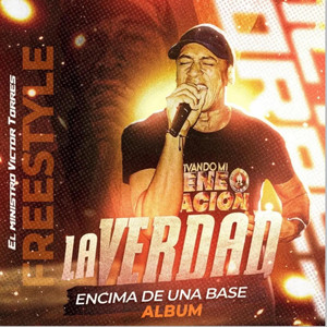 La Verdad Encima de una Base - Parte 3 by El Ministro Victor Torres