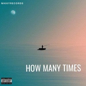 Nikkyrecords - How many times
