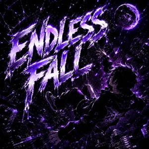 ENDLESS FALL