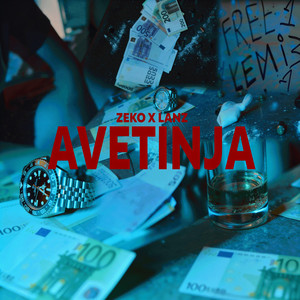 AVETINJA by Zeko, LANZ, LeFlow