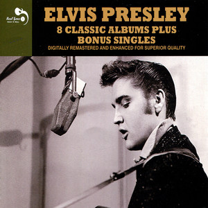 Elvis Presley (8 Classic Albums Plus Bonus Singles