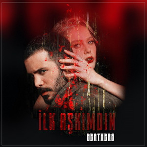 Beathers - İlk Aşkımdın