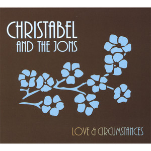 Lay Your Head Down by Christabel And The Jons