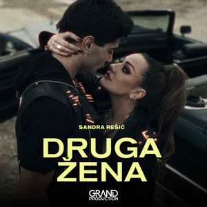 Sandra Resic & Grand Production - Druga Zena