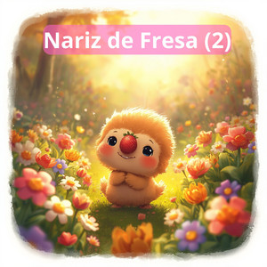 Nariz de Fresa (2) by yimyisntrumens-2