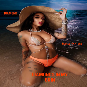 Diamonds In My Grin (feat. Marley Waters) by Diamond, Marley Waters