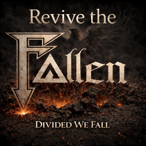 Divided We Fall by Revive the Fallen