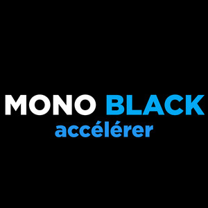 accélérer by Mono Black