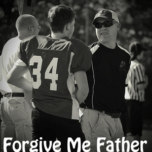 Forgive Me Father by C Rite