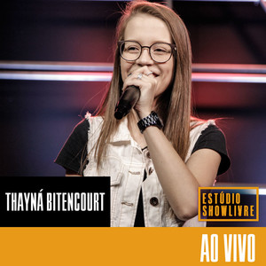 Thayná Bitencourt no Estúdio Showlivre, Vol. 2 (Ao Vivo) album