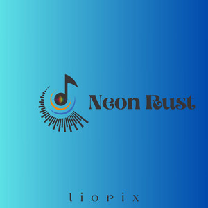 Neon Rust by liorix, claudio montas