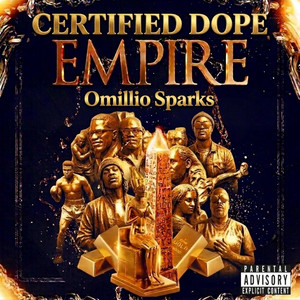 Empire by Certified Dope, Np Hozman, Resse Raway, Omillio Sparks