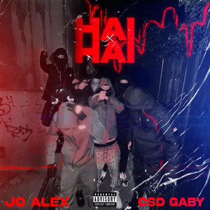 Hai Hai (feat. Csd Gaby)