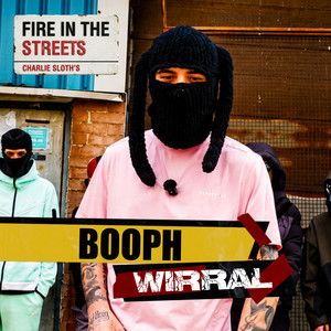 Fire in the Streets - Booph by Booph, Charlie Sloth, Fire In The Streets
