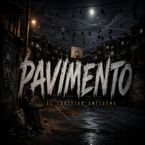 Pavimento by El Fugitivo antidema