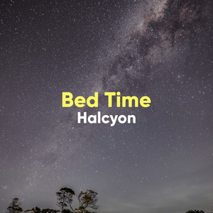 # 1 Album: Bed Time Halcyon album