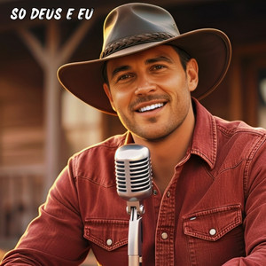 Só Deus e Eu by João de Barro