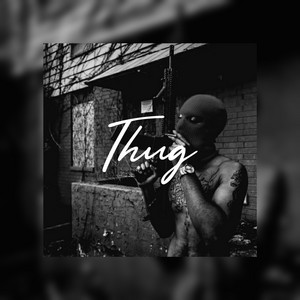 Thug by MP BABY