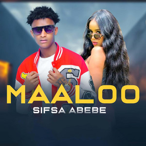 Sifsa Abebe - Maaloo