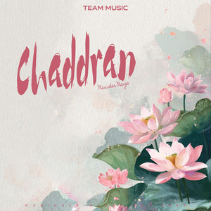 Chaddran by Maninder Manga, Kartar Cheema, Sudesh Kumari, Raj Brar