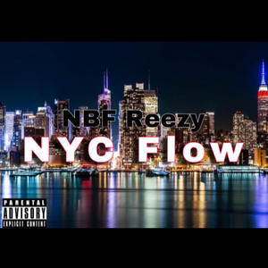 NYC Flow by NBF Reezy