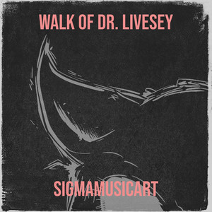 Walk of Dr. Livesey