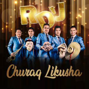 Raices D'Jauja - Mi Dueña