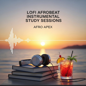Focus Mode Lofi Afro Groove