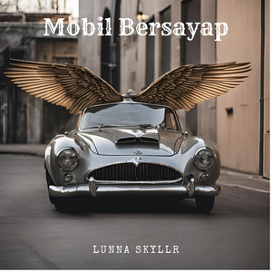 Lunna Skyllr - Mobil Bersayap