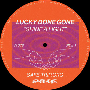 Lucky Done Gone — Shine a Light (2026)