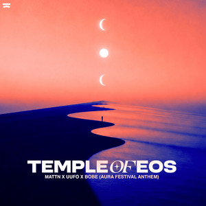 BOBE — Temple Of EOS (AURA Festival Anthem) (2026)