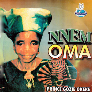Prince Gozie Okeke - Gozie Nnem Medley