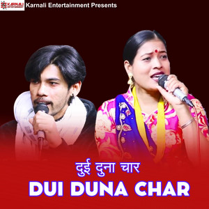 Tika Sanu & Basanta BK - Dui Duna Char