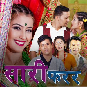 Surya Khadka - Sari Farara (feat. Nirmal Chhetri & Sita Shrestha)