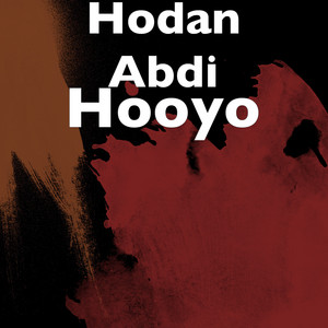 Hodan Abdi - Hooyo