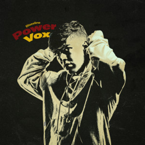 Blazeline - Power Vox