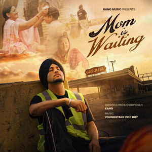 Mom Is Waiting by Kang Official, Youngstarr Pop Boy
