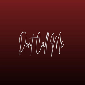 dont call me by DannyKC