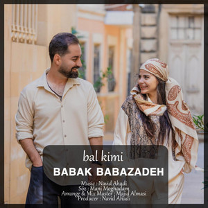 Babak Babazadeh - Bal Kimi