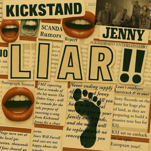 LIAR!! by Kickstand Jenny