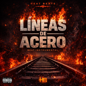 Linea De Acero by Heat Beats
