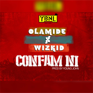 Confam Ni (feat. Wizkid)