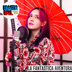 Hitomi Flor - La Fantástica Aventura - Dragon Ball (Cover en Español)