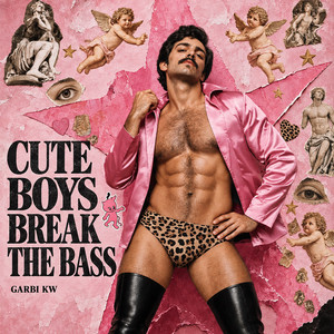 Portada de Cute Boys Break The Bass