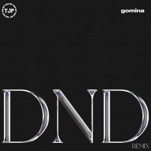 DnD (Remix)