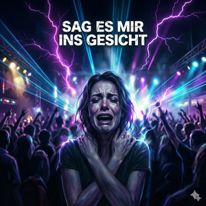 Sag es mir ins Gesicht by Meldina_Official