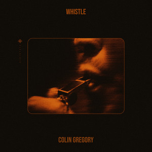 Whistle by Colin Gregory