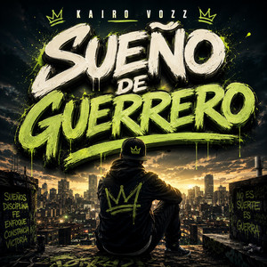 SUEÑO DE GUERRERO by KAIRO VOZZ