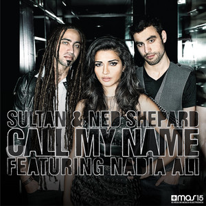 Call My Name - Spencer & Hill Radio Edit