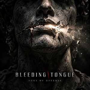 Bleeding Tongue by Sons of Offense